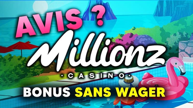 Guide de millionz casino online